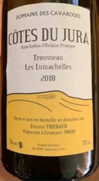 Domaine des Cavarodes Côtes du Jura « Les Lumachelles » Trousseau